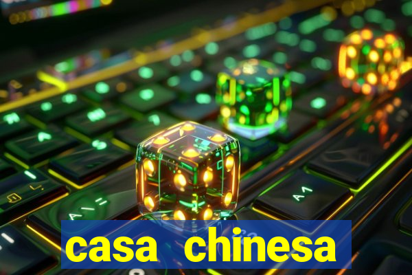 casa chinesa plataforma de jogos